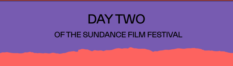 SundanceDayTwo2021